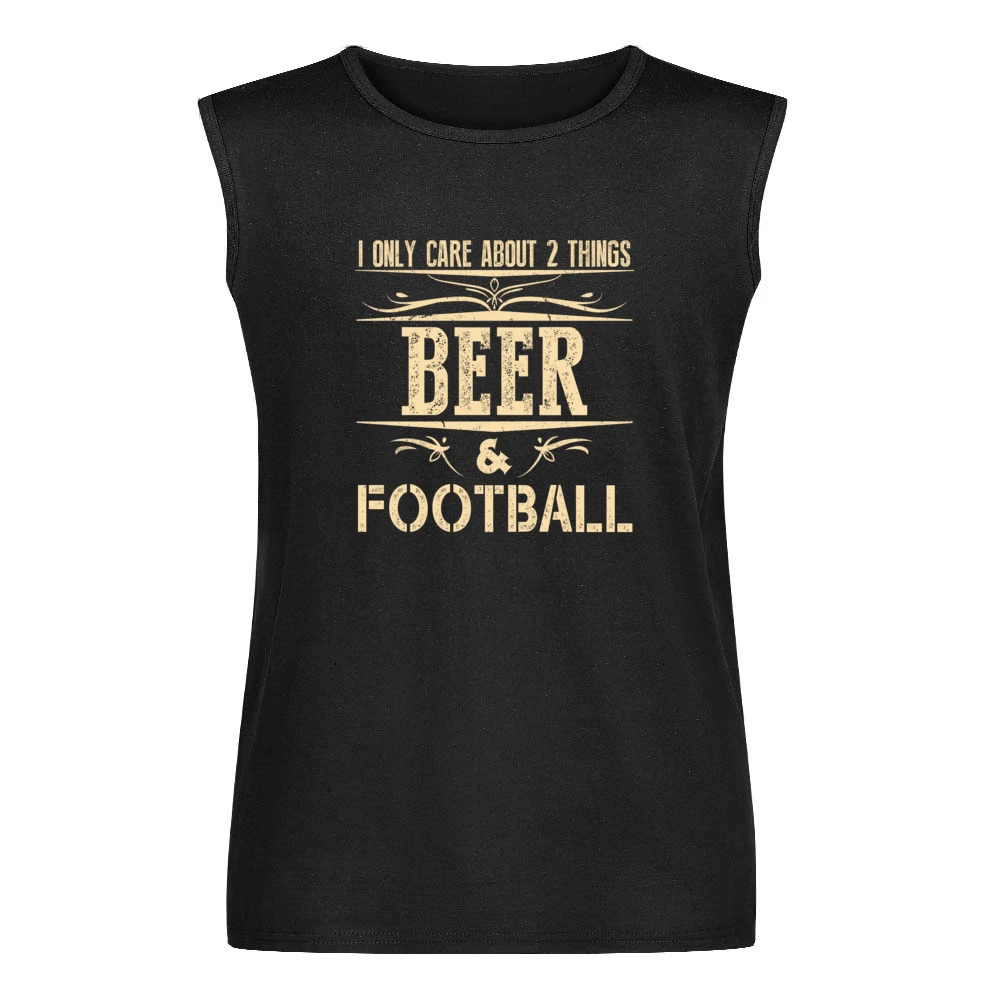 I Only Care About 2 Things Beer And Football Men Sleeveless T-Shirt