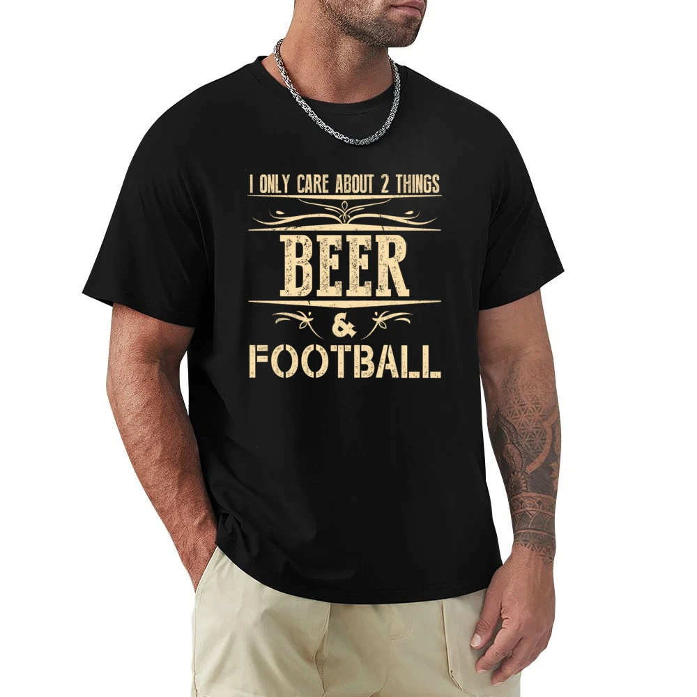 I Only Care About 2 Things Beer And Football Premium Men T-shirt