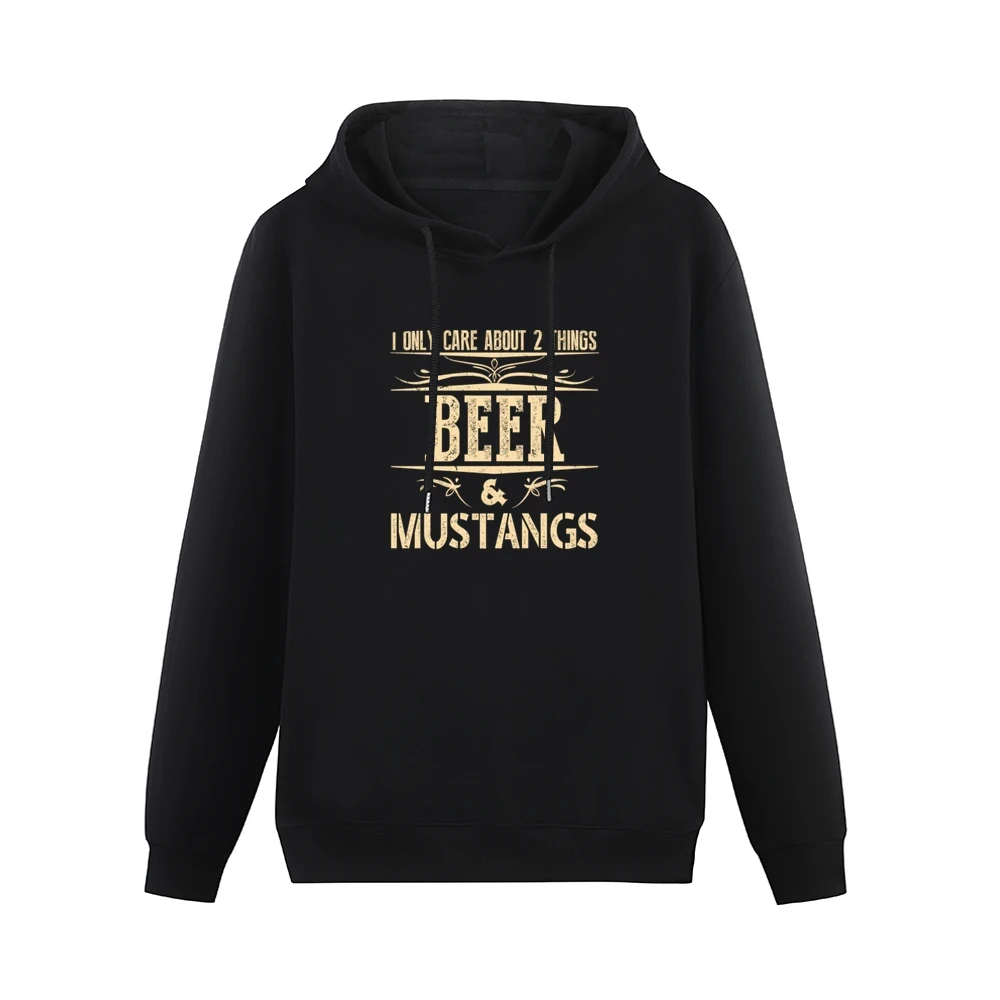 I Only Care About 2 Things Beer And Mustangs Men Hoodie Without Pocket