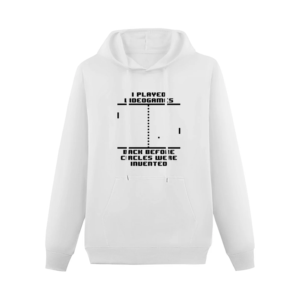 I played Video games back before circles were invented Men Hoodie With Pocket
