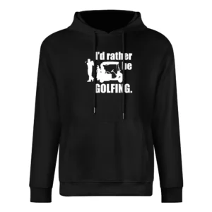I'd rather be Golfing European Size Men Hoodie