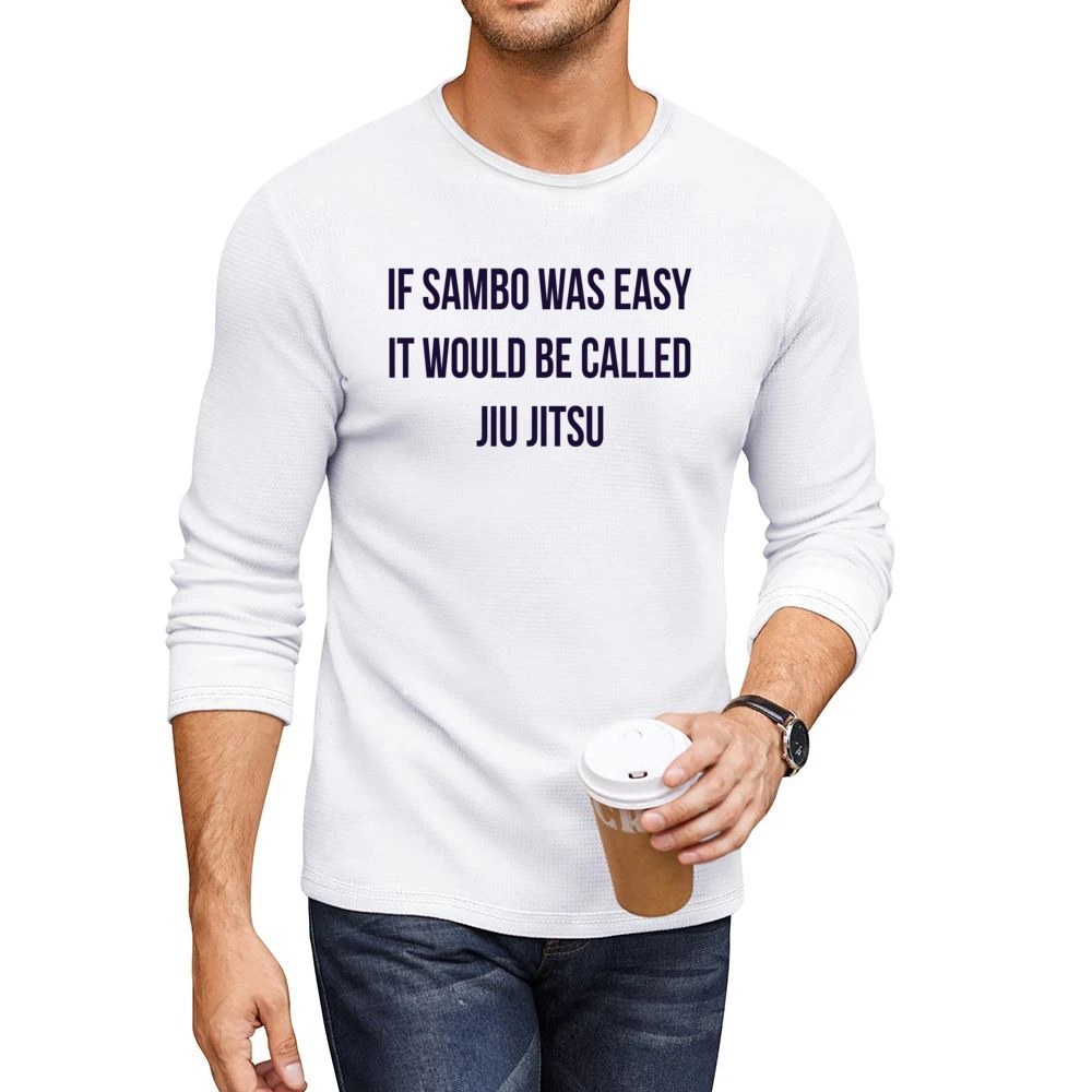 If Sambo Was Easy Would Be Called Jiu Jitsu Khabib Nurmagomedov Ufc Wh Men CrewNeck Long Sleeve T-Shirt