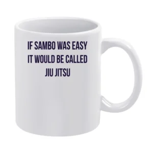 If Sambo Was Easy Would Be Called Jiu Jitsu Khabib Nurmagomedov Ufc Wh White Mug
