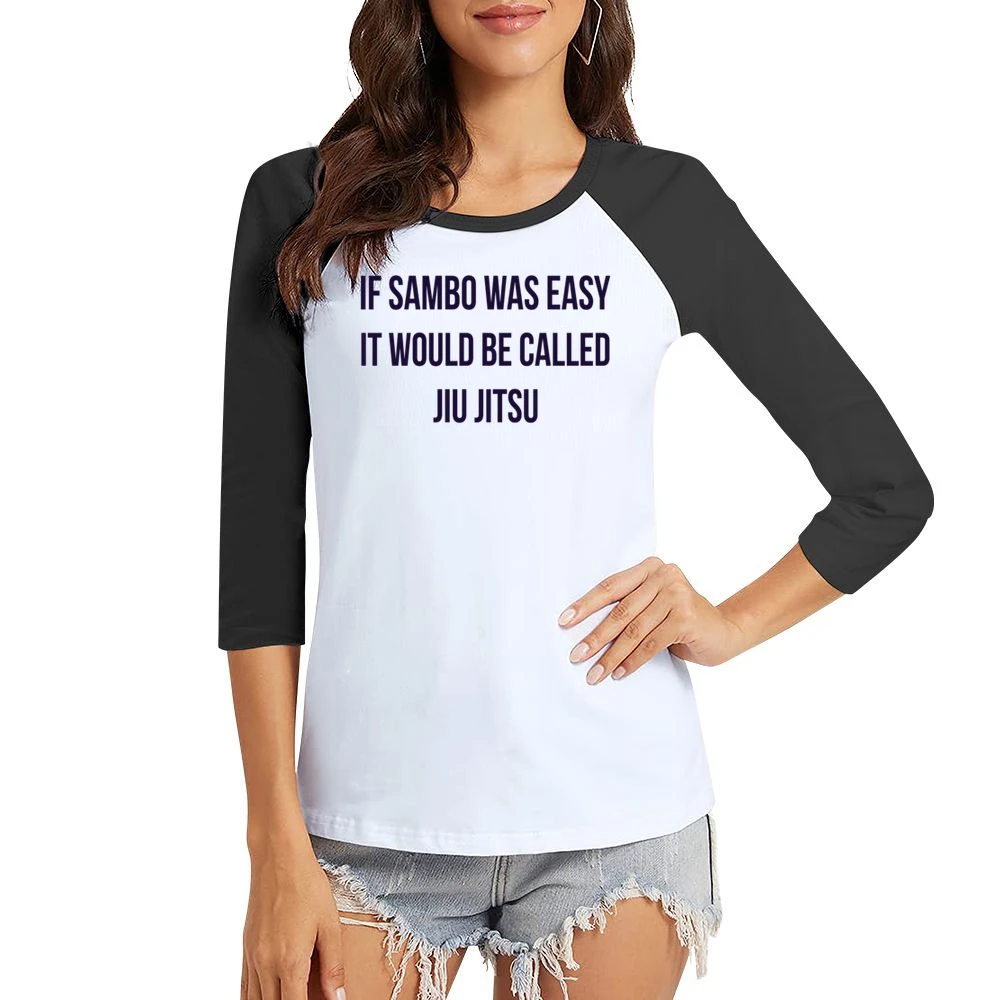 If Sambo Was Easy Would Be Called Jiu Jitsu Khabib Nurmagomedov Ufc Wh Women Ladies 3-4 Sleeve T-Shirt