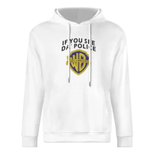 If You See Da Police Warn A Brother Funny Parody Tee Shirt European Size Men Hoodie
