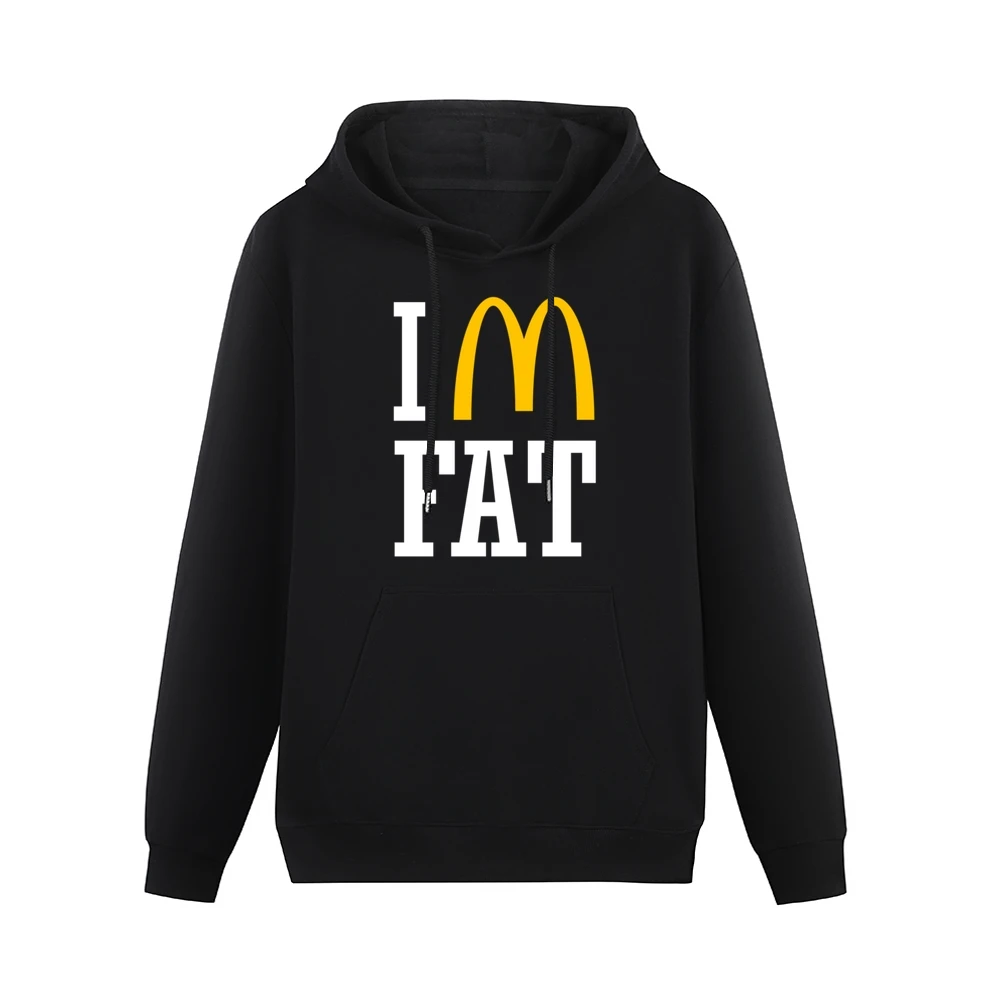Im Fat Funny Fast Food Men Hoodie With Pocket