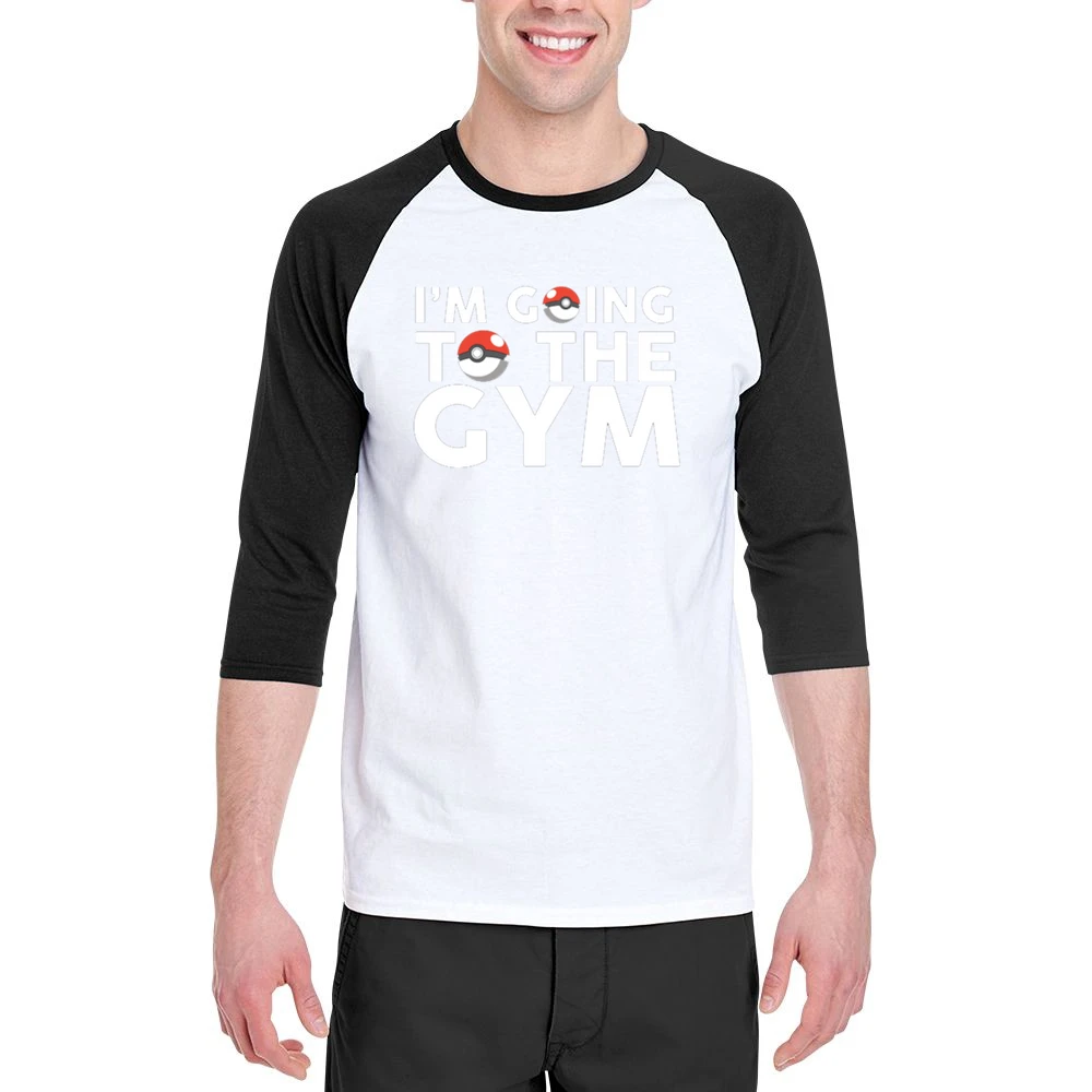 Im Going To The Gym Fun Pokemon Go Apparel Tee Shirt Men 3/4 Sleeve T-Shirt