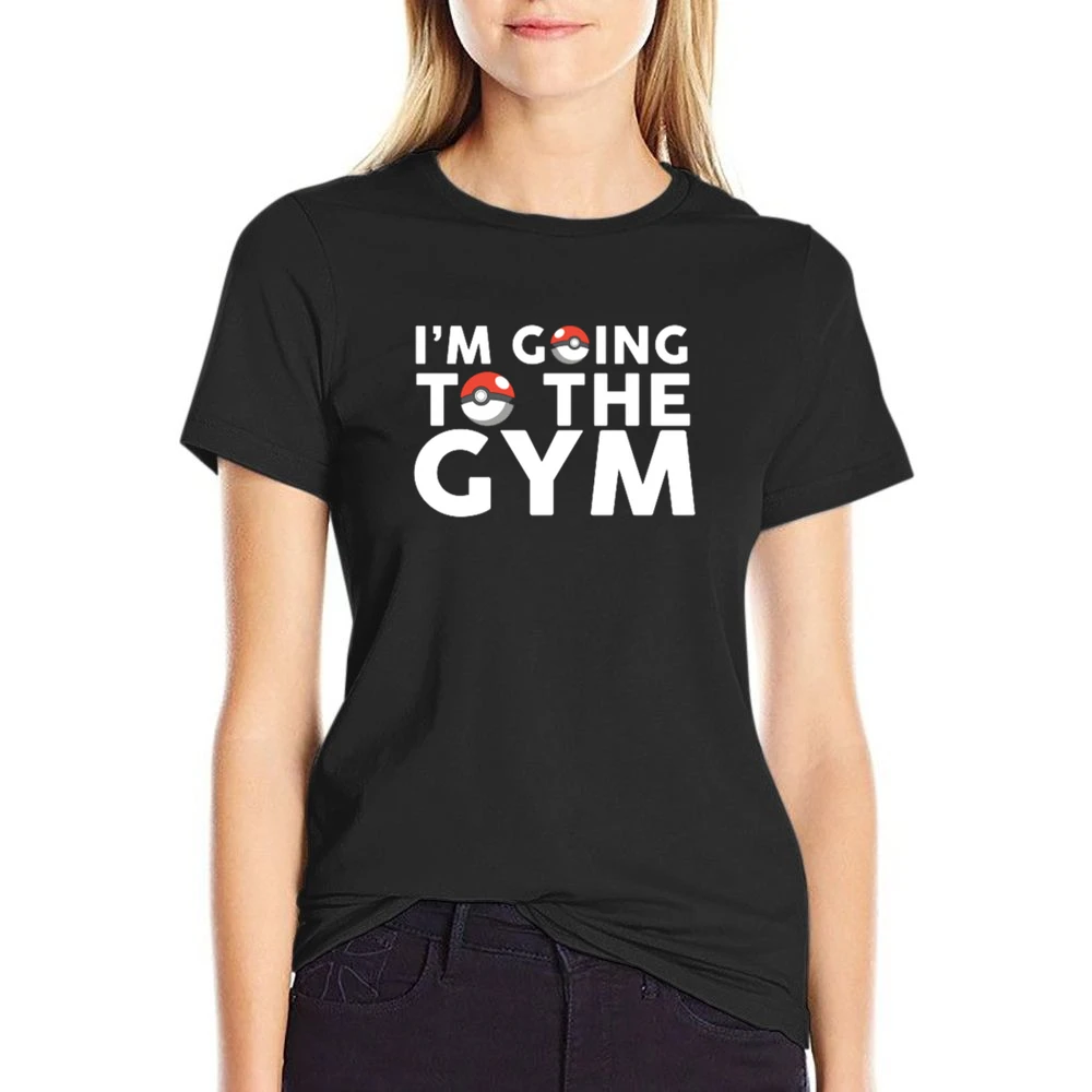 Im Going To The Gym Fun Pokemon Go Apparel Tee Shirt US Size Women Ladies T-shirt