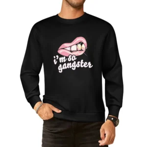 Im So Gangster European Size Pullover Sweater