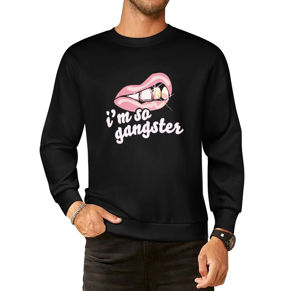 Im So Gangster European Size Pullover Sweater