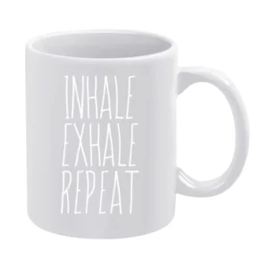 Inhale Exhale Repeat Fun Breathe Graphic Tee Shirt White Mug
