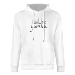Inhale Love Exhale Hate Cool Popular Instagram Blog Graphic European Size Men Hoodie