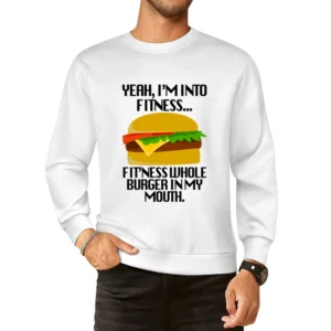 Into Fitness Whole Burger In My Mouth Funny Graphic Tee Shirt European Size Pullover Sweater