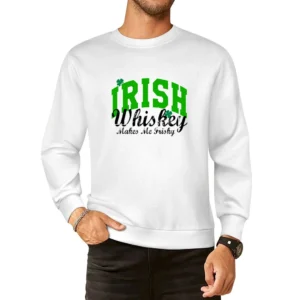 Irish Whiskey Makes Me Frisky Funny Tee Shirt European Size Pullover Sweater