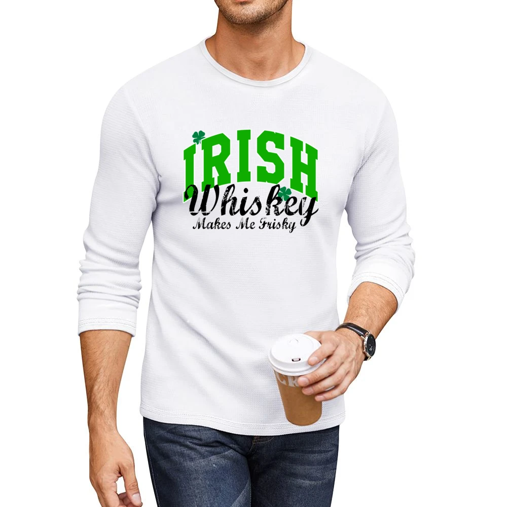 Irish Whiskey Makes Me Frisky Funny Tee Shirt Men CrewNeck Long Sleeve T-Shirt