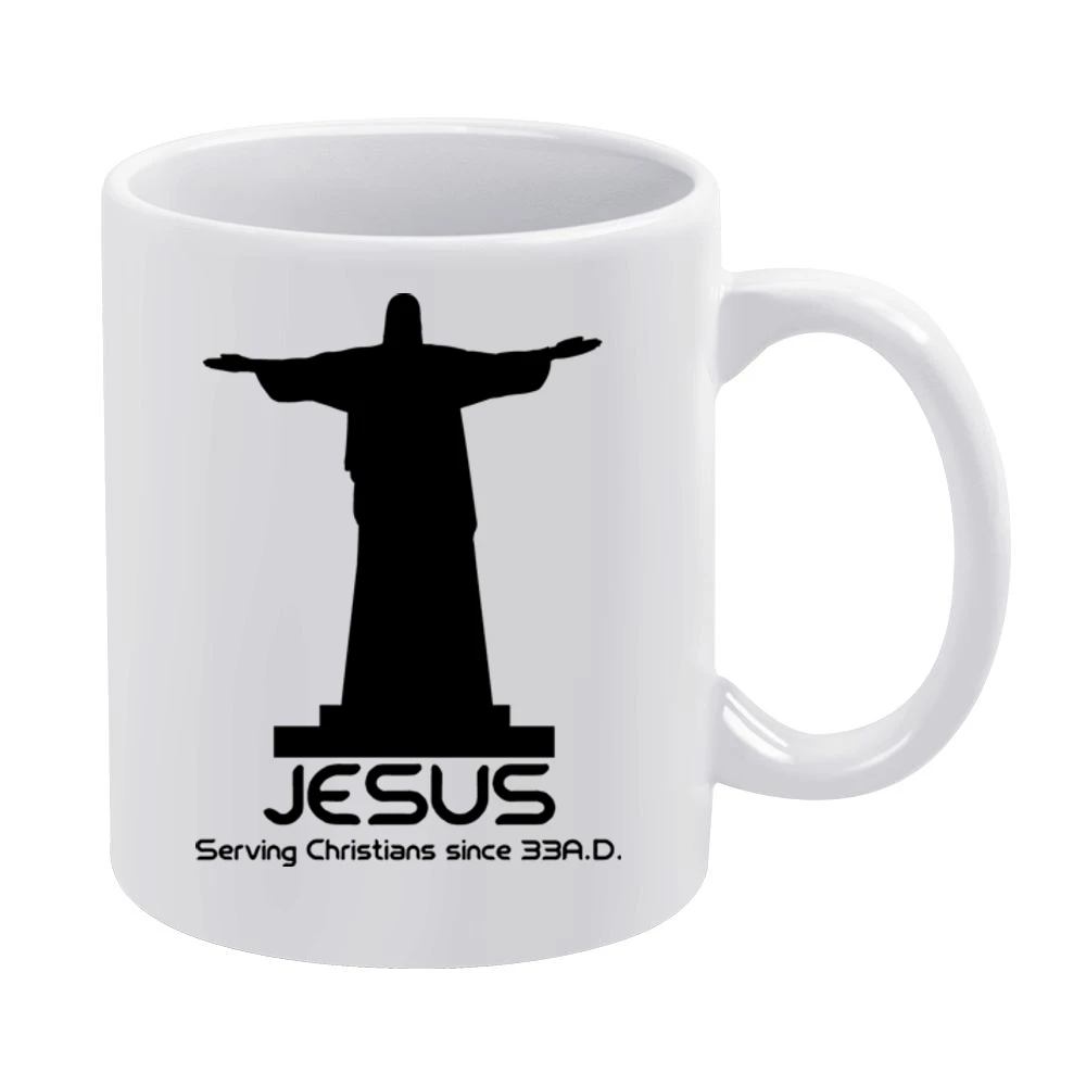 Jesus Serving Christians Funny Religious White Mug