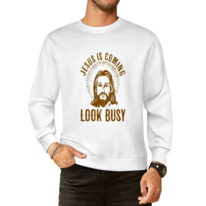 Jesus is Coming Tshirt European Size Pullover Sweater