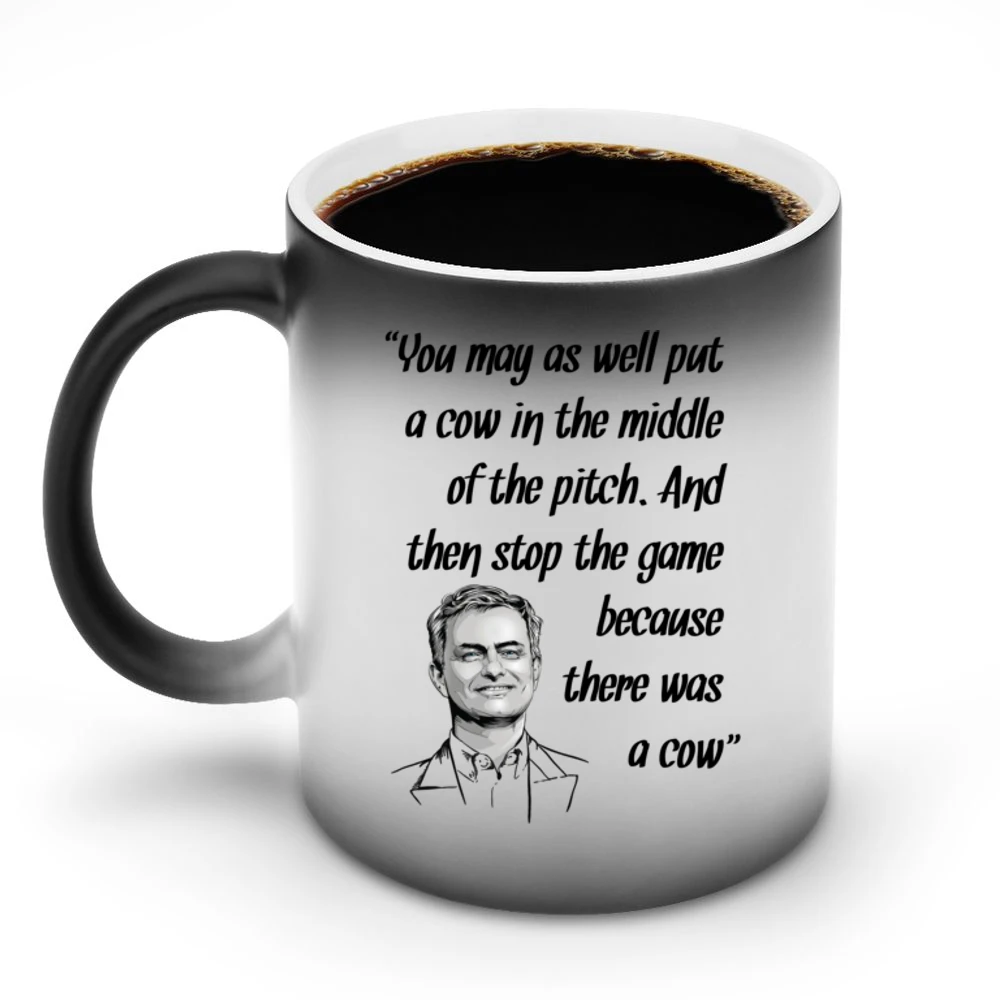 Jose Mourinho Best Quotes Put A Cow On Pitch Soccer Football Discoloration Mug