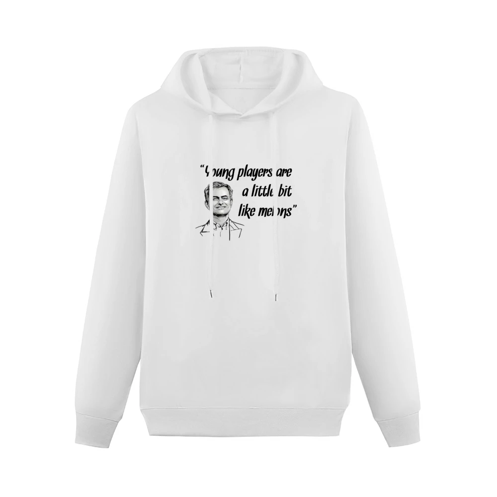 Jose Mourinho Best Quotes Young Players Are Melons Soccer Football T S Men Hoodie Without Pocket