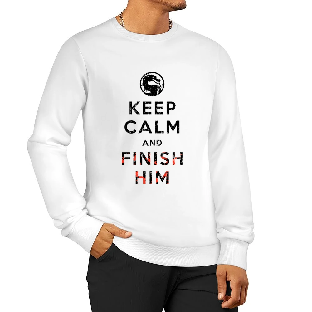 Keep Calm and Finish Him Mortal Kombat Funny Video Game Men Pullover Sweatshirt
