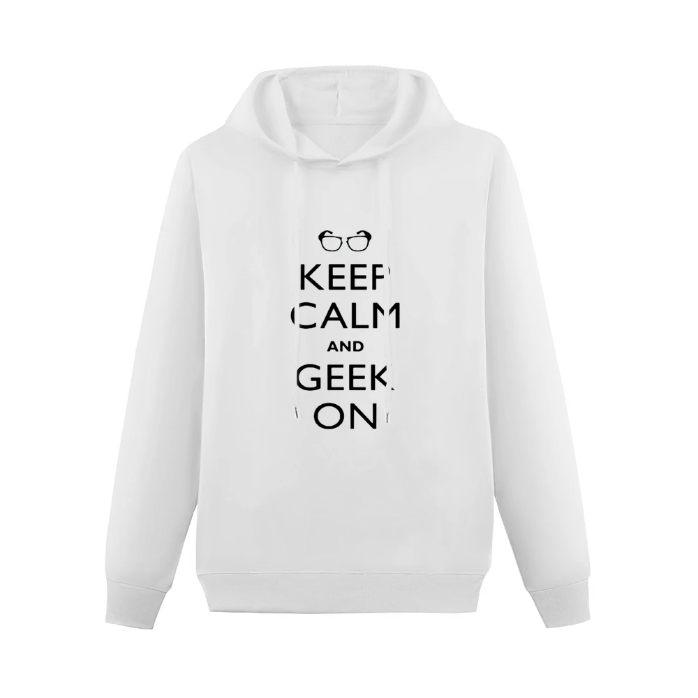 Keep Calm and Geek On Men Hoodie Without Pocket