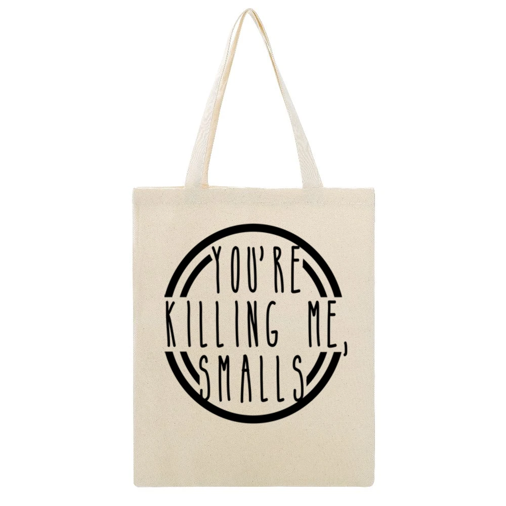 Killing Me Smalls Fun Popular Quote Graphic Beige Canvas Tote Shopping Bag