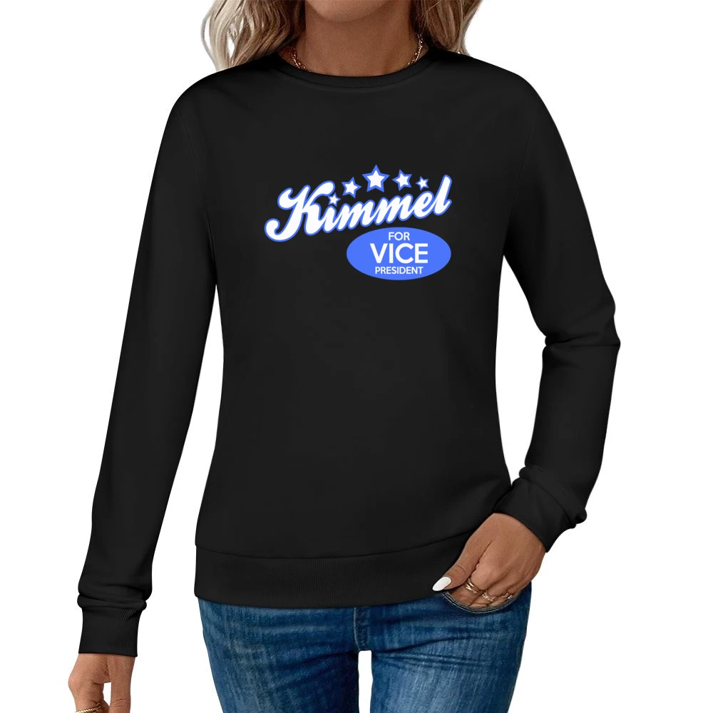 Kimmel For Vice President Fun Jimmy Kimmel Political Graphic Women Pullover Sweatshirt
