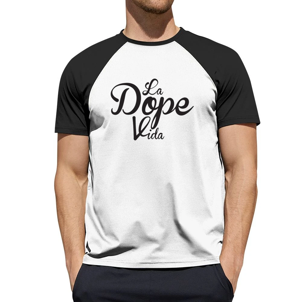 La Dope Vida The Dope Life Fun Spanish Language Graphic Men Short Sleeve T-Shirt