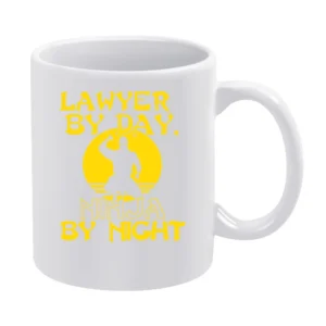 Lawyer By Day Ninja By Night Tshirt White Mug