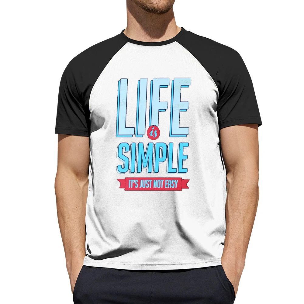 Life Is Simple It Is Just Not Easy Fun Motivational Vintage Style Grap Men Short Sleeve T-Shirt
