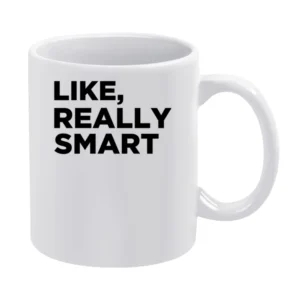 Like Really Smart Funny Donald Trump Quote American President White Mug