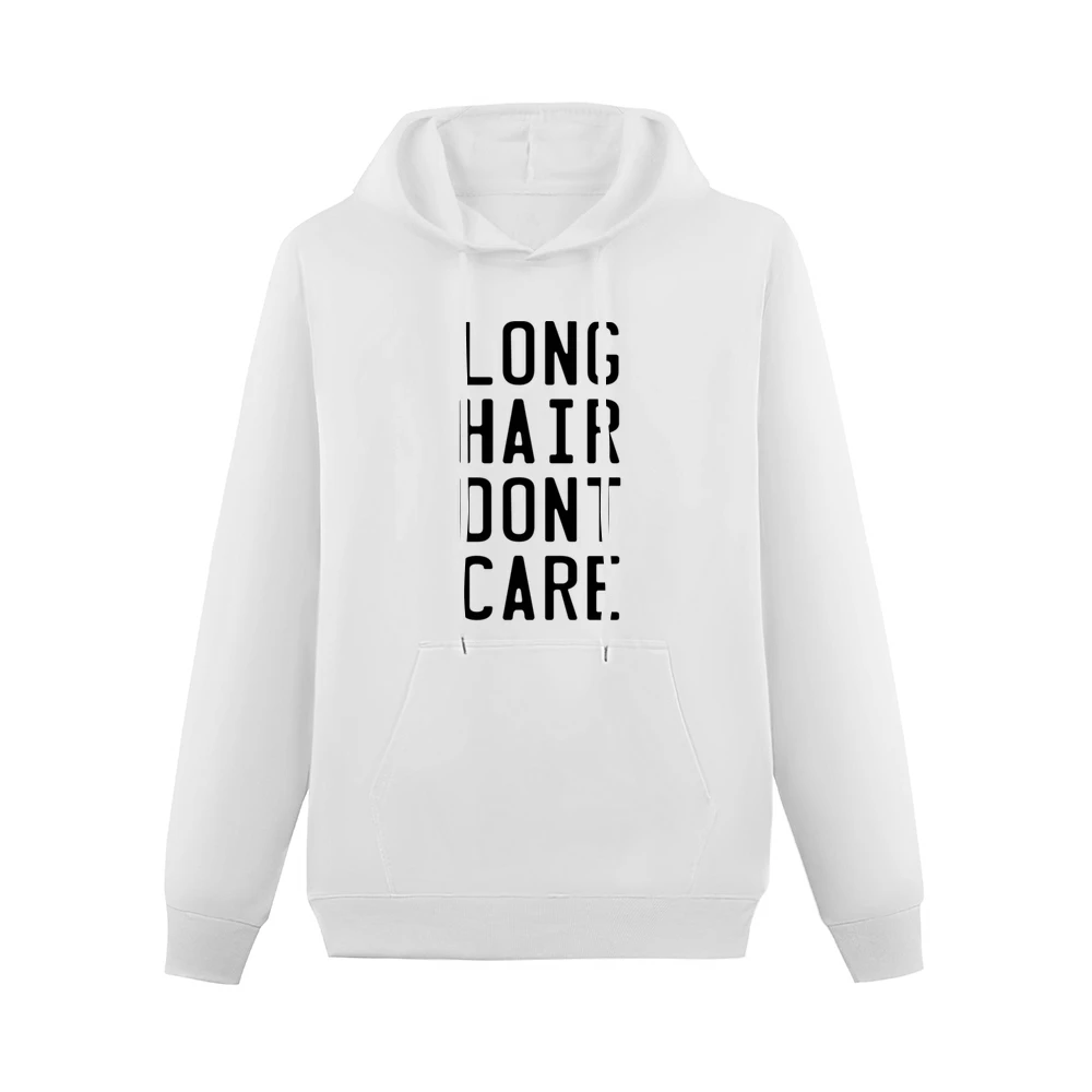 Long Hair Don't Care Cute Fun Graphic Tee Shirt Men Hoodie With Pocket