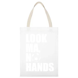 Look Ma No Hands Funny Soccer Player Fan Graphic White Canvas Tote Shopping Bag