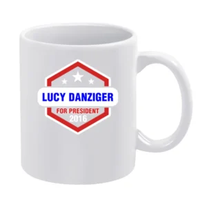 Lucy Danziger For President 2016 Boardwalk Empire TV Show White Mug