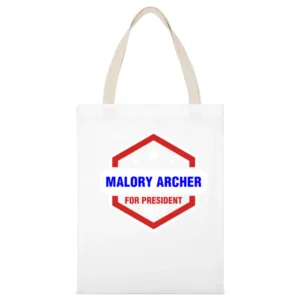 Malory Archer For President 2016 Archer TV Show White Canvas Tote Shopping Bag