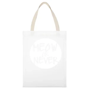 Meow Now Or Never Funny Popular Graphic White Canvas Tote Shopping Bag