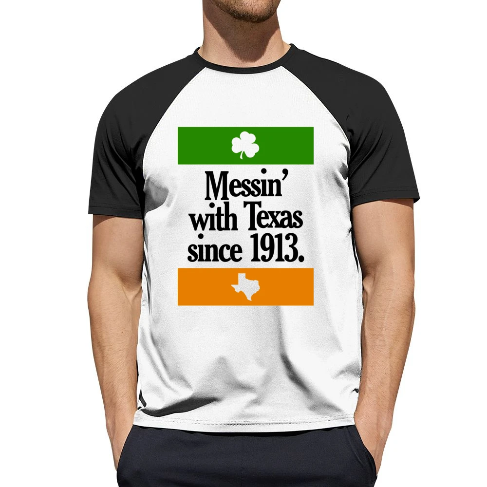 Messing With Texas Since 1913 Fun Irish Football Texas Graphic Tailgat Men Short Sleeve T-Shirt
