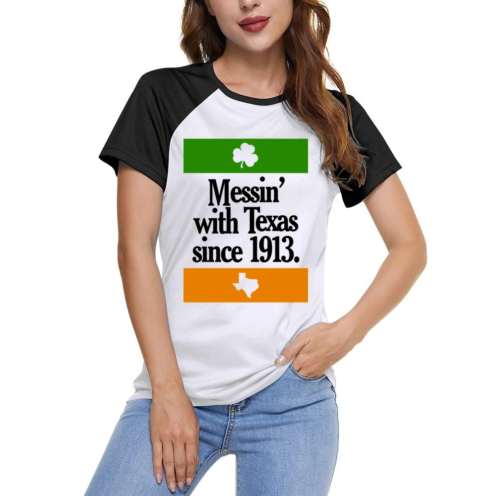 Messing With Texas Since 1913 Fun Irish Football Texas Graphic Tailgat Women Ladies Short Sleeve T-Shirt