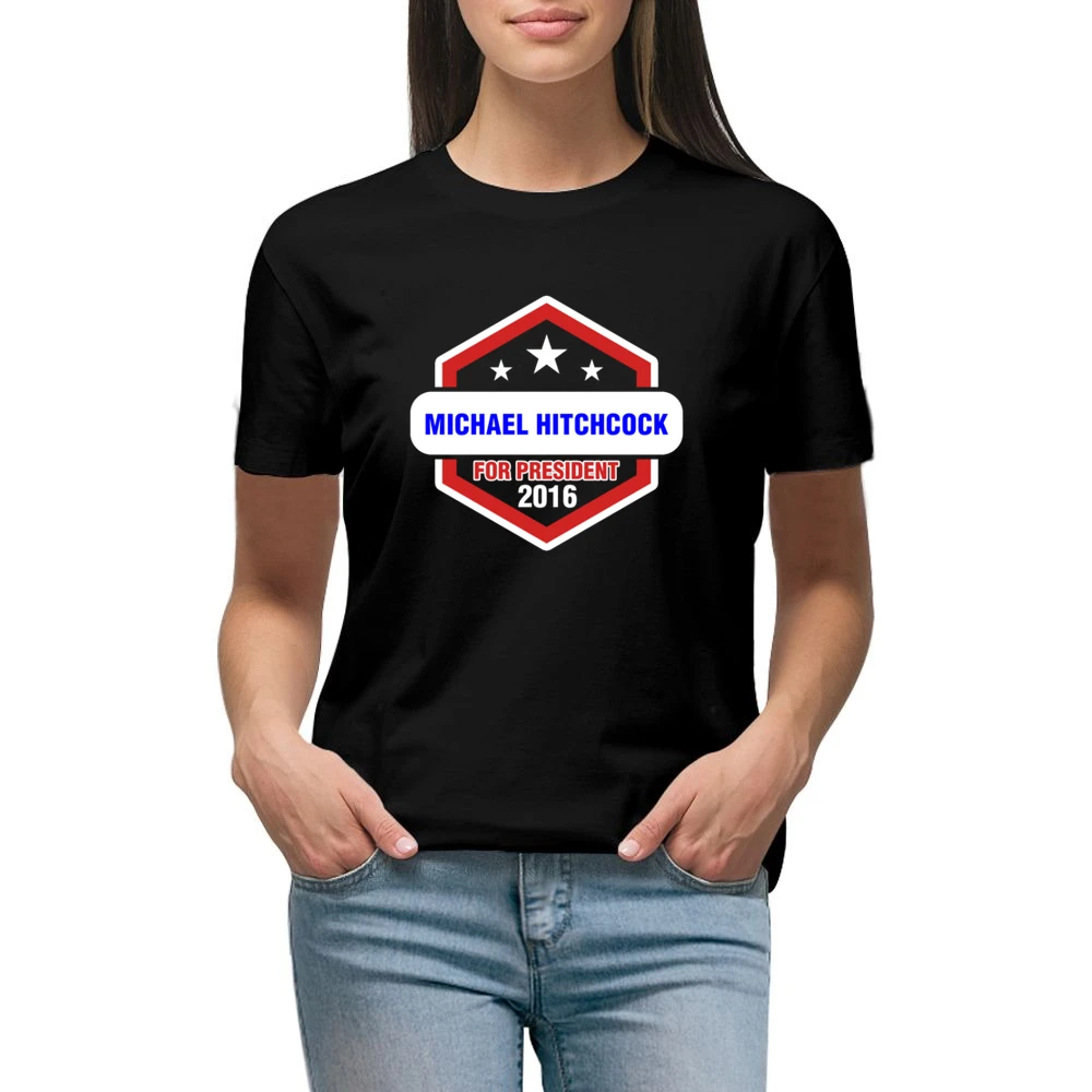 Michael Hitchcock For President 2016 Brooklyn Nine-Nine TV Show T Shir Premium Women Ladies T-shirt