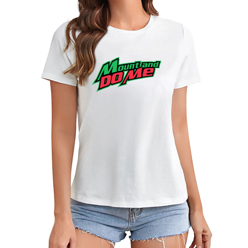 Mount And Dew Me Funny Asian Size Women Ladies T-shirt