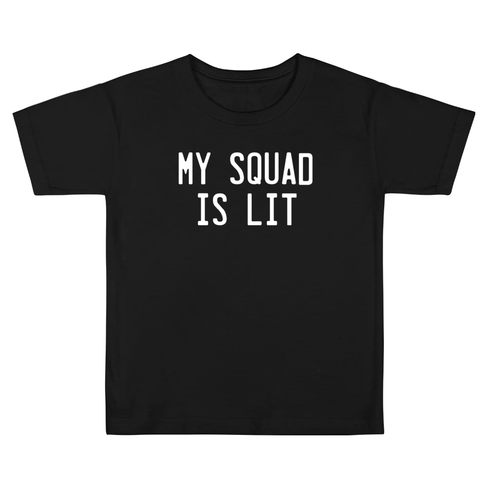 My Squad Is Lit Fun Popular Friends Graphic Tee Shirt Kids Boys Girls T-Shirt