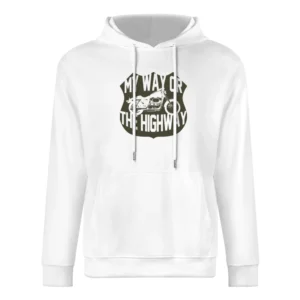 My Way Or The Highway Motorcycle Funny Tee Shirt European Size Men Hoodie