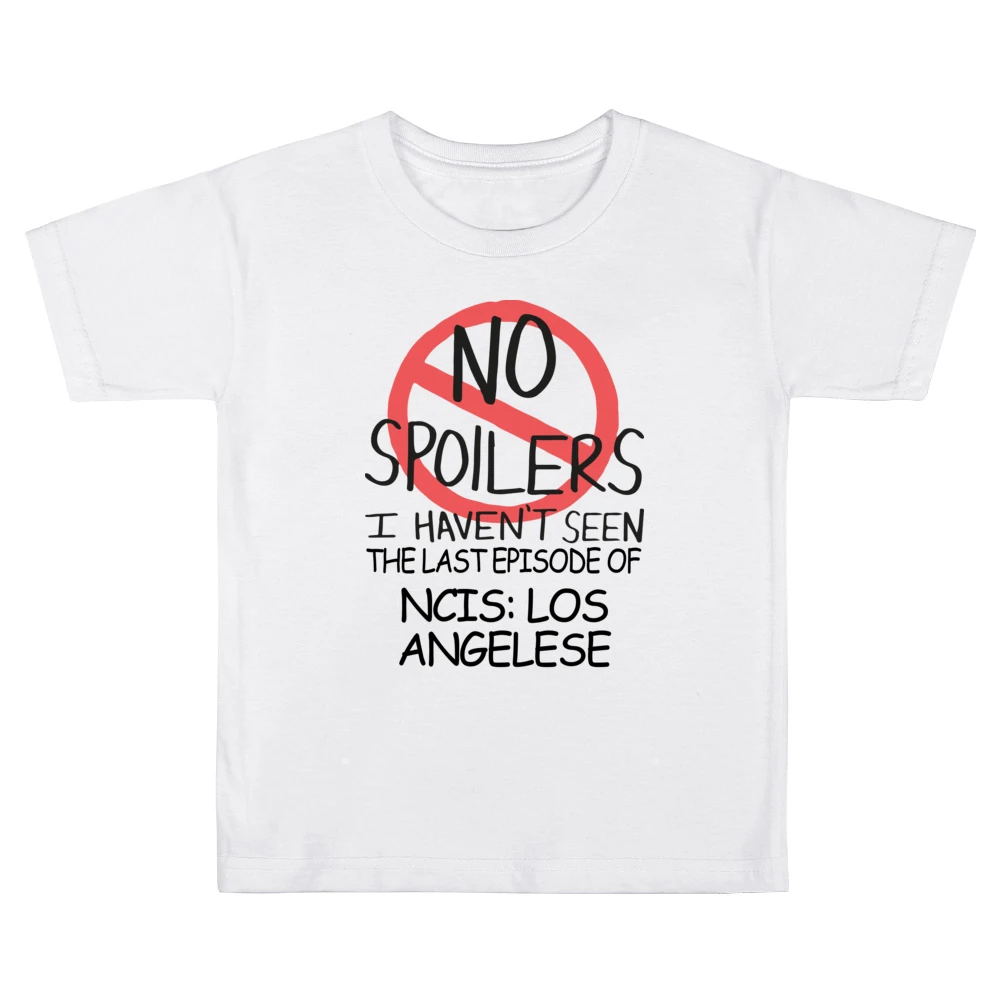 Ncis Los Angeles No Spoilers Last Episode Tv Funny Kids Boys Girls T-Shirt