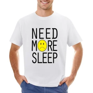 Need More Sleep Sad Face Fun Graphic Tee Shirt Asian Size Men T-Shirt