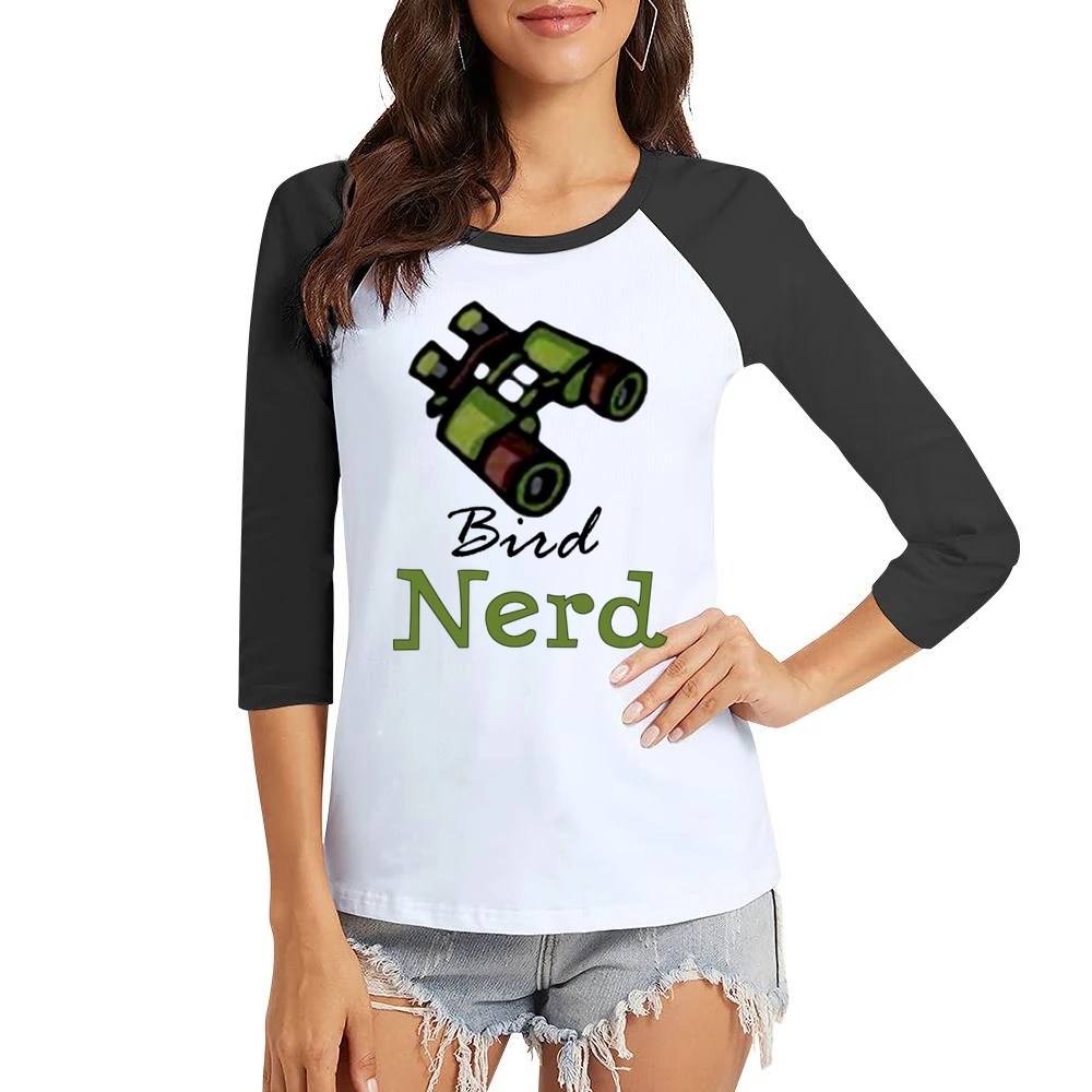Nerd bird watcher Women Ladies 3-4 Sleeve T-Shirt