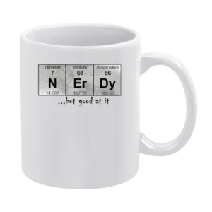 Nerdy but good at it periodic table of elements chemical symbols Nitro White Mug