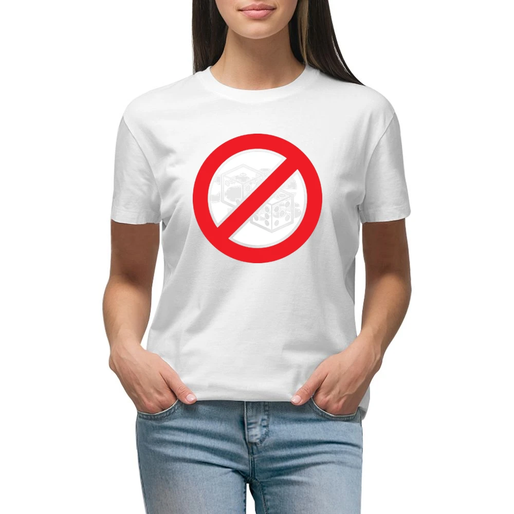 No Dice Funny Anti Game Gambling Premium Women Ladies T-shirt