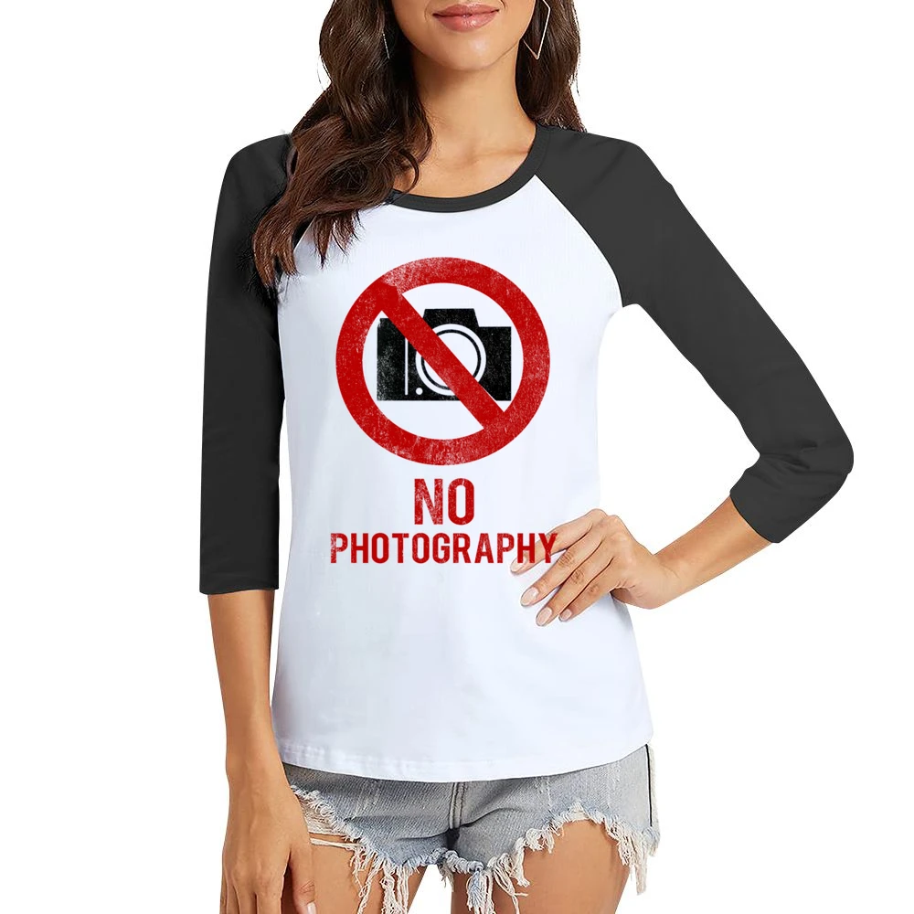 No Photography Fun Celebrity vs Paparazzi Popular Graphic Hollywood T Women Ladies 3-4 Sleeve T-Shirt