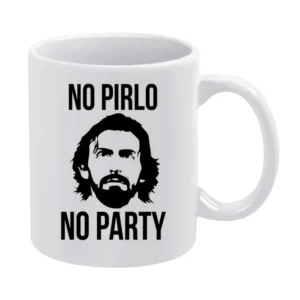 No Pirlo No Party Funny Andrea Juventus Italian Soccer Football Italy White Mug
