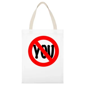 No You Funny Crossed Out Graphic Tee Shirt White Canvas Tote Shopping Bag